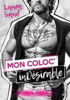 Couverture du livre « Mon coloc inDésirable » de Laura Sand aux éditions Alter Real