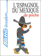 Couverture du livre « L'espagnol du mexique de poche » de Witfeld Enno aux éditions Assimil