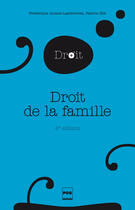 Couverture du livre « Droit de la famille (4e édition) » de Frederique Granet et Patrice Hilt aux éditions Pug