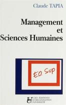 Couverture du livre « Management et sciences humaines » de Claude Tapia aux éditions Organisation