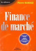 Couverture du livre « Finance de marche » de Ramage Pierre aux éditions Organisation