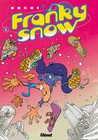 Couverture du livre « Franky Snow T.1 » de Eric Buche aux éditions Glenat
