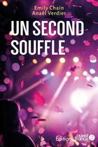 Couverture du livre « Un second souffle » de Emily Chain et Anael Verdier aux éditions Ouest France