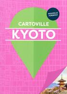 Couverture du livre « Kyoto » de Collectif Gallimard aux éditions Gallimard-loisirs