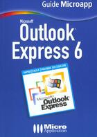 Couverture du livre « Outlook Express 6 » de Olivier Abou aux éditions Micro Application