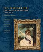 Couverture du livre « Les Rothschild, une dynastie de mécènes en France : 1873-1922, 1922-1935, 1935-2016 ; coffret » de Pauline Prevost-Marcilhacy aux éditions Somogy