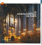 Couverture du livre « La Sainte-Chapelle » de Francoise Perrot et Cyril Cohen aux éditions Editions Du Patrimoine