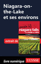 Couverture du livre « Niagara-on-the-Lake et ses environs » de Collectif Ulysse aux éditions Ulysse