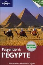 Couverture du livre « L'essentiel de l'Egypte » de Anthony Sattin aux éditions Lonely Planet France