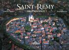 Couverture du livre « Saint-remy-de-provence » de Gerard Sioen aux éditions Equinoxe
