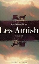 Couverture du livre « Les amish » de Anne Rolland-Licour aux éditions Michalon
