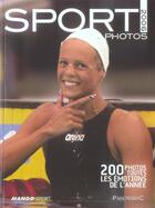 Couverture du livre « Sport photos (édition 2006) » de  aux éditions Mango
