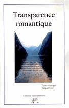 Couverture du livre « Transparence romantique » de Fabien Desset aux éditions Pu De Limoges