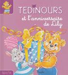 Couverture du livre « Tedinours et l'anniversaire de Lily » de Editions Piccolia aux éditions Piccolia