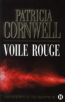 Couverture du livre « Voile rouge » de Patricia Cornwell aux éditions Des Deux Terres