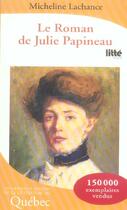Couverture du livre « Le Roman De Julie Papineau T.1 ; La Tourmente » de Lachance Micheline aux éditions Viamedias