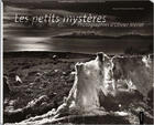 Couverture du livre « Les petits mysteres » de Olivier Meriel aux éditions Images En Manoeuvres
