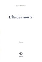 Couverture du livre « L'île des morts » de Jean Fremon aux éditions P.o.l