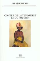 Couverture du livre « Contes De La Tendresse Et Du Pouvoir » de Bessie Head aux éditions Zoe