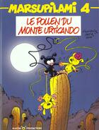 Couverture du livre « Marsupilami Tome 4 : le pollen du Monte Urticando » de Yann et Batem et Andre Franquin aux éditions Marsu Productions