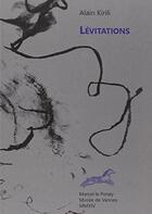 Couverture du livre « Levitations » de Alain Kirili aux éditions Marcel Le Poney