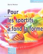 Couverture du livre « Pour les sportifs a fonds la forme » de Muliar D aux éditions Adn