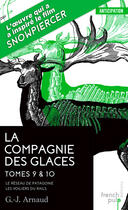 Couverture du livre « La compagnie des glaces ; INTEGRALE T.9 ET T.10 » de Georges-Jean Arnaud aux éditions French Pulp