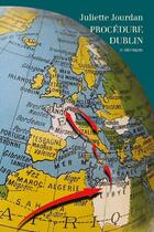 Couverture du livre « Procédure Dublin » de Juliette Jourdan aux éditions Le Dilettante