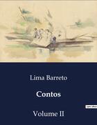 Couverture du livre « Contos : Volume II » de Lima Barreto aux éditions Culturea