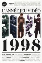 Couverture du livre « L'année jeu vidéo 1998 » de  aux éditions Third Editions