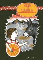 Couverture du livre « Ana et l'âne A » de Renaud Perrin aux éditions Mineolux