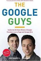 Couverture du livre « Google Guys, The » de Richard L. Brandt aux éditions Adult Pbs