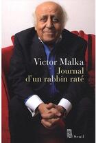 Couverture du livre « Journal d'un rabbin raté » de Victor Malka aux éditions Seuil
