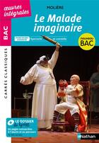 Couverture du livre « Le malade imaginaire : 1re » de Moliere et Jean-Baptiste Poquelin aux éditions Nathan