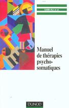 Couverture du livre « Therapies psychosomatiques » de Mahmoud Sami-Ali aux éditions Dunod