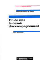 Couverture du livre « Fin de vie ; le devoir d'accompagnement » de Marie De Hennezel aux éditions Documentation Francaise