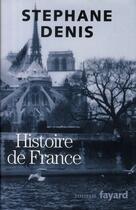 Couverture du livre « Histoire de France » de Denis-S aux éditions Fayard