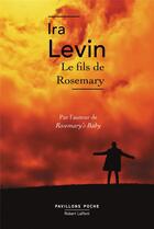 Couverture du livre « Le fils de Rosemary » de Ira Levin aux éditions Robert Laffont