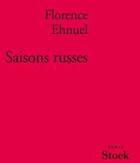 Couverture du livre « Saisons russes » de Ehnuel-F aux éditions Stock