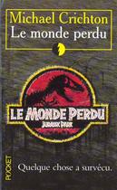 Couverture du livre « Monde Perdu » de Michael Crichton aux éditions Pocket