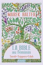 Couverture du livre « La bible au féminin : Intégrale Tomes 1 à 3 » de Marek Halter aux éditions Pocket