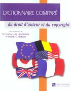 Couverture du livre « Dictionnaire compare du droit d'auteur et du copyright » de  aux éditions Cnrs
