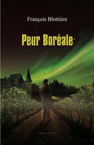 Couverture du livre « Peur boreale » de Blottiere aux éditions Amalthee