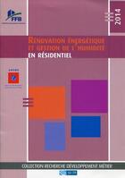 Couverture du livre « Rénovation énergetique et gestion de l'humidité en résidentiel 2014 » de  aux éditions Sebtp