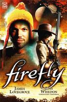 Couverture du livre « Firefly T.2 ; les neuf mercenaires » de James Lovegrove et Joss Whedon aux éditions Ynnis
