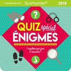 Couverture du livre « Calendrier ; quizmaniak quiz spécial énigmes 2018 (édition 2018) » de Yiannis Lhermet aux éditions Editions 365