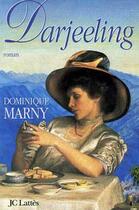 Couverture du livre « Darjeeling » de Dominique Marny aux éditions Lattes