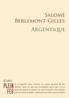 Couverture du livre « Argentique » de Salome Berlemont-Gilles aux éditions Jc Lattes