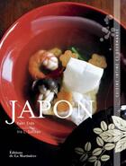 Couverture du livre « Japon ; cuisine intime et gourmande » de Kaori Endo et Iris L. Sullivan aux éditions La Martiniere