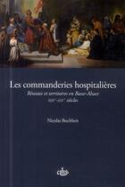 Couverture du livre « Commanderies hospitalieres » de Buchheit Nicola aux éditions Cths Edition